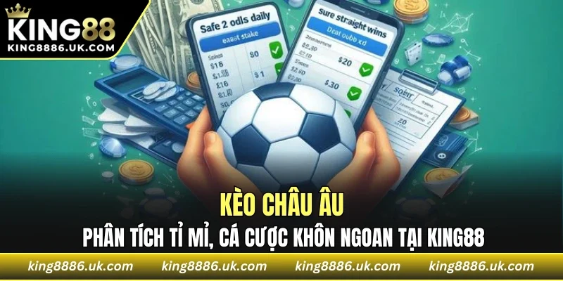 Kèo Châu Âu